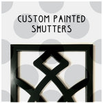 Shutters - Custom Painting